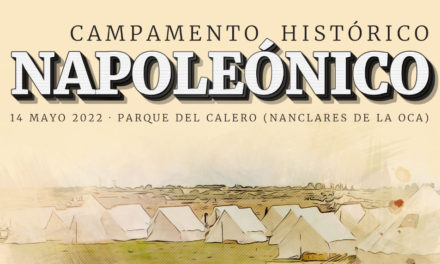 Iruña de Oca recreará las guerras napoleónicas el próximo sábado, 14 de mayo